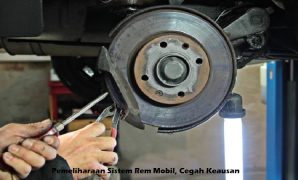 Pemeliharaan Sistem Rem Mobil, Cegah Keausan Pemeliharaan Sistem Rem Mobil