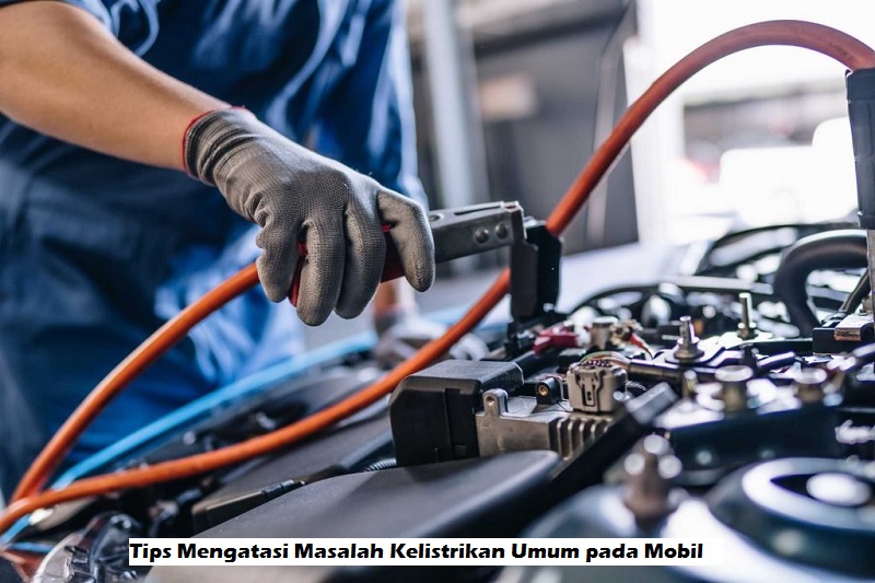 Mengatasi Masalah Kelistrikan Umum