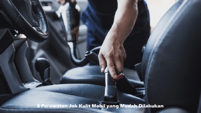 Perawatan Jok Kulit Mobil