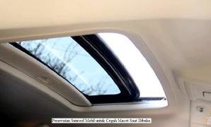 Perawatan Sunroof Mobil untuk Cegah Macet Saat Dibuka Perawatan Sunroof Mobil untuk Cegah Macet Saat Dibuka